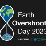 Earth Overshoot Day 2023: L’Allarme del Debito Ecologico e le Azioni per Riequilibrare il Nostro Pianeta